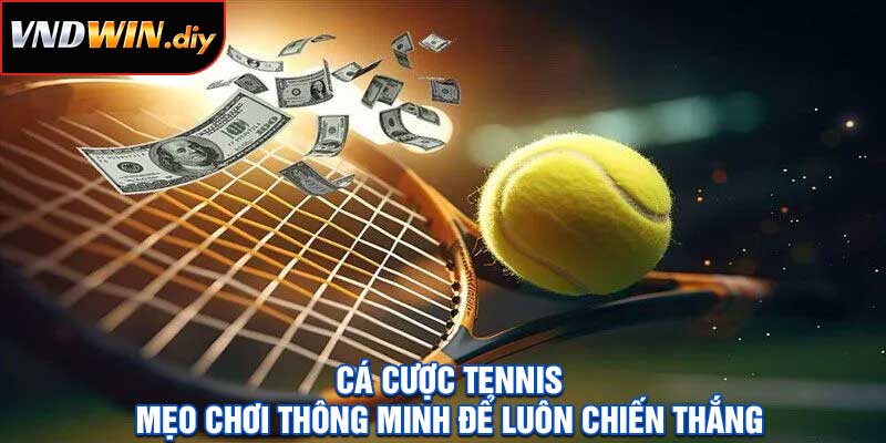 Cá cược Tennis