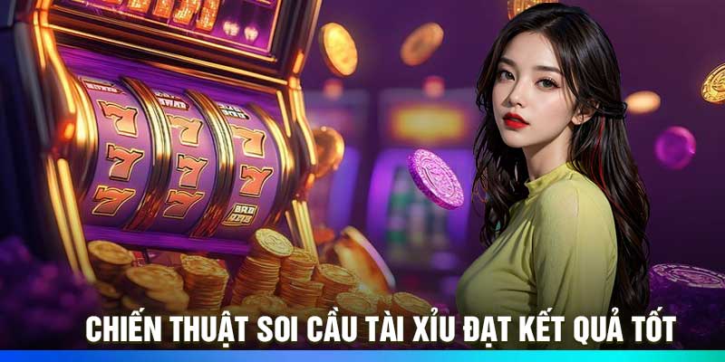 Cách soi cầu tài xỉu hiệu quả